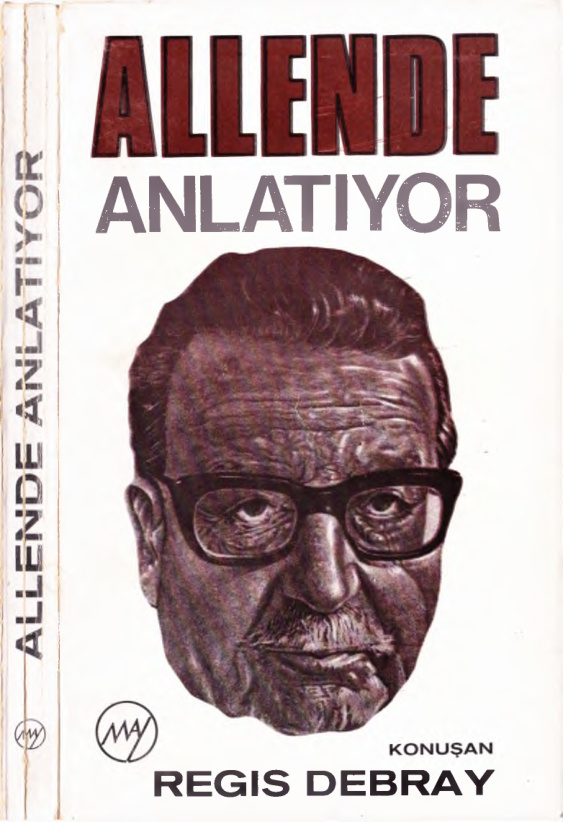Allende Anlatıyor PDF İndir – Regis Debray