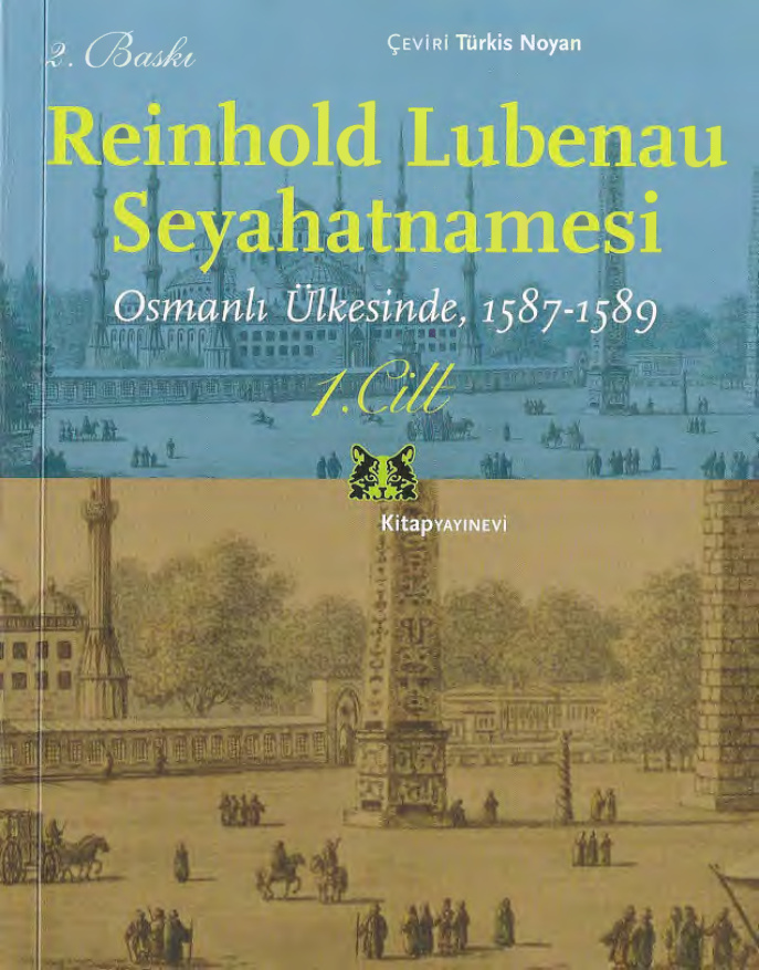 Reinhold Lubenau Seyahatnamesi 1 PDF İndir – Reinhold Lubenau