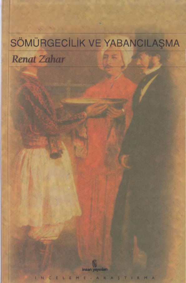 Sömürgecilik ve Yabancılaşma PDF İndir – Renat Zahar