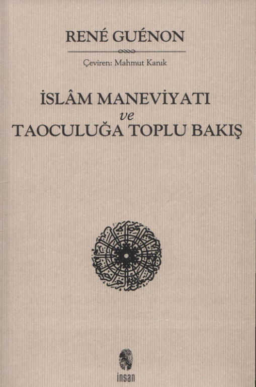 İslam Maneviyatı ve Taoculuğa Toplubakış PDF İndir – Rene Guenon