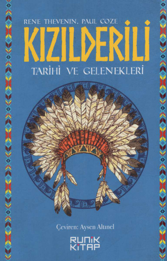 Kızılderili Tarihi ve Gelenekleri PDF İndir – Rene Thevenin – Paul Coze