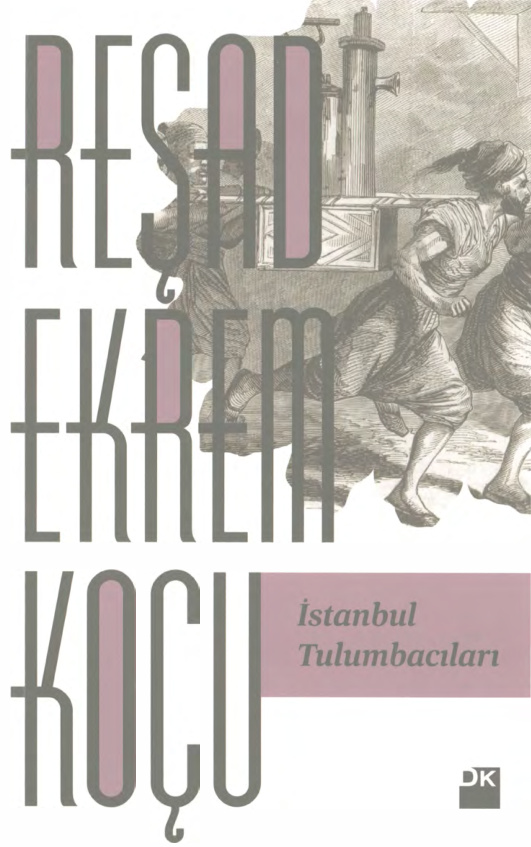 İstanbul Tulumbacıları PDF İndir – Reşad Ekrem Koçu