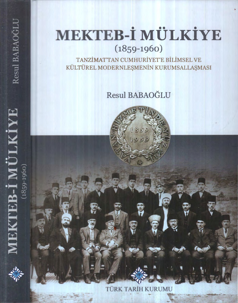 Mekteb-i Mülkiye 1859-1960 PDF İndir – Resul Babaoğlu