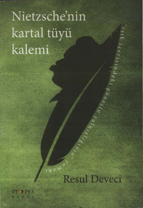 Nietzsche’nin Kartal Tüyü Kalemi PDF İndir – Resul Deveci