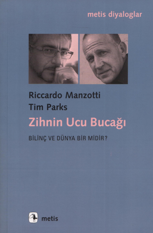Zihnin Ucu Bucağı PDF İndir – Riccardo Manzotti – Tim Parks