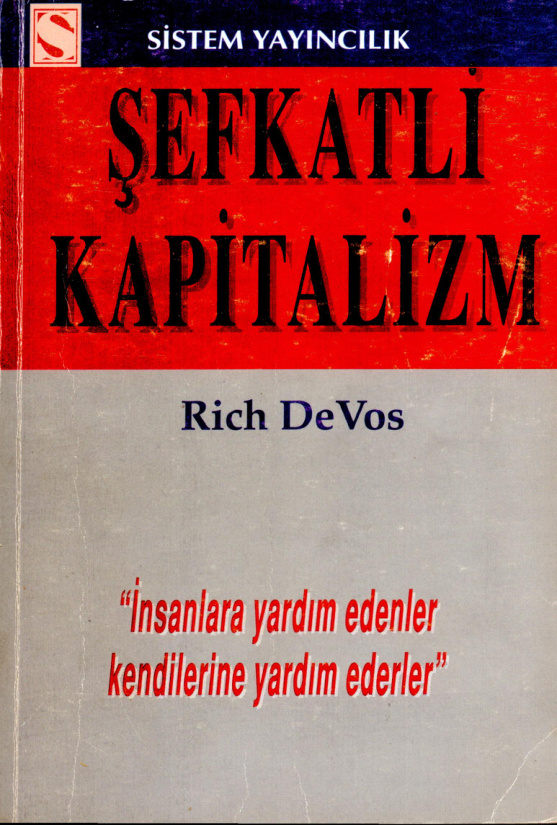 Şefkatli Kapitalizm PDF İndir – Rich Devos