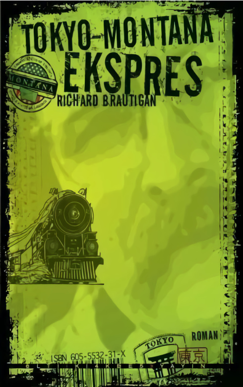 Tokyo Montana Ekspres PDF İndir – Richard Brautigan