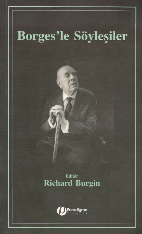 Borges’le Söyleşiler PDF İndir – Richard Burgin