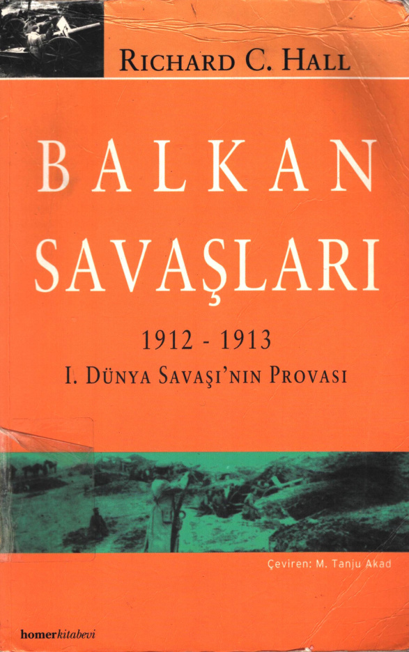 Balkan Savaşları 1912-1913 PDF İndir – Richard C. Hall