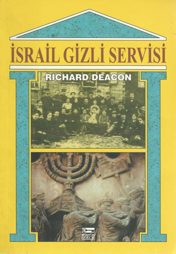 İsrail Gizli Servisi PDF İndir – Richard Deacon