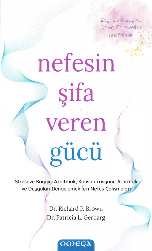 Nefesin Şifa Veren Gücü PDF İndir – Richard P. Brown – Patricia Gerbarg