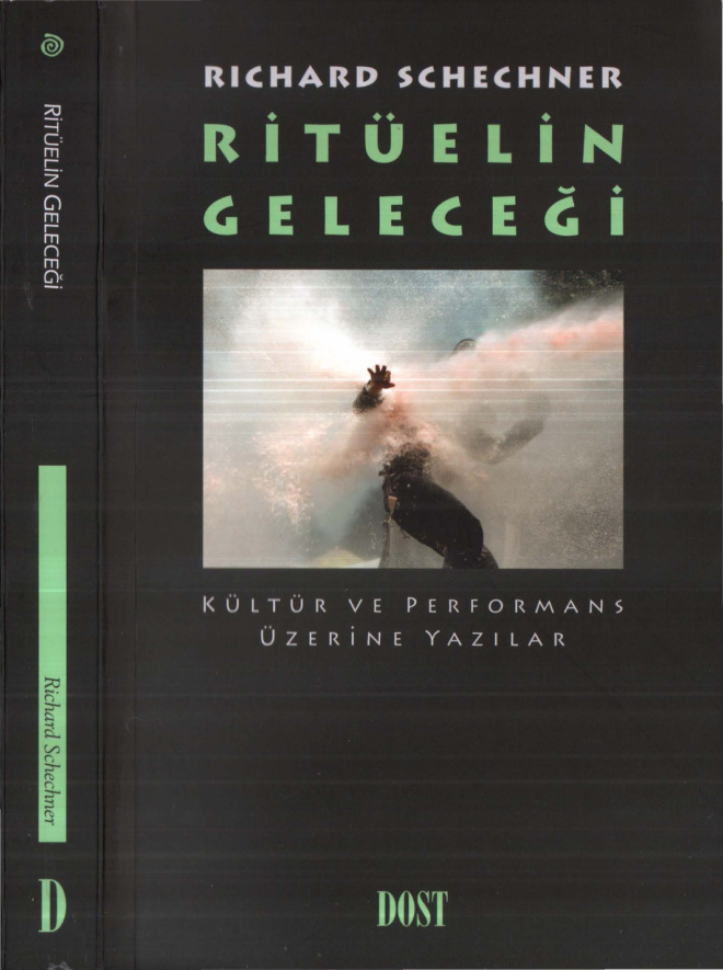Ritüelin Geleceği PDF İndir – Richard Schechner