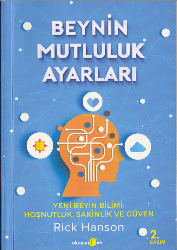 Beynin Mutluluk Ayarları PDF İndir – Rick Hanson
