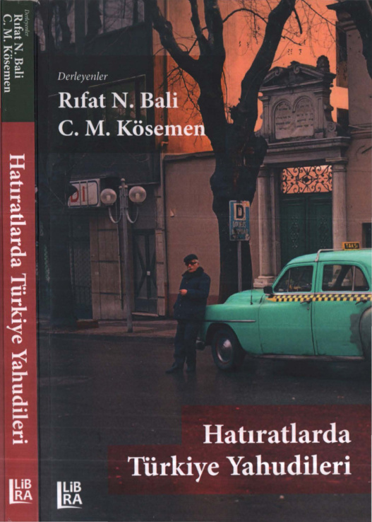 Hatıratlarda Türkiye Yahudileri PDF İndir – Rıfat N. Bali – C. M. Kösemen