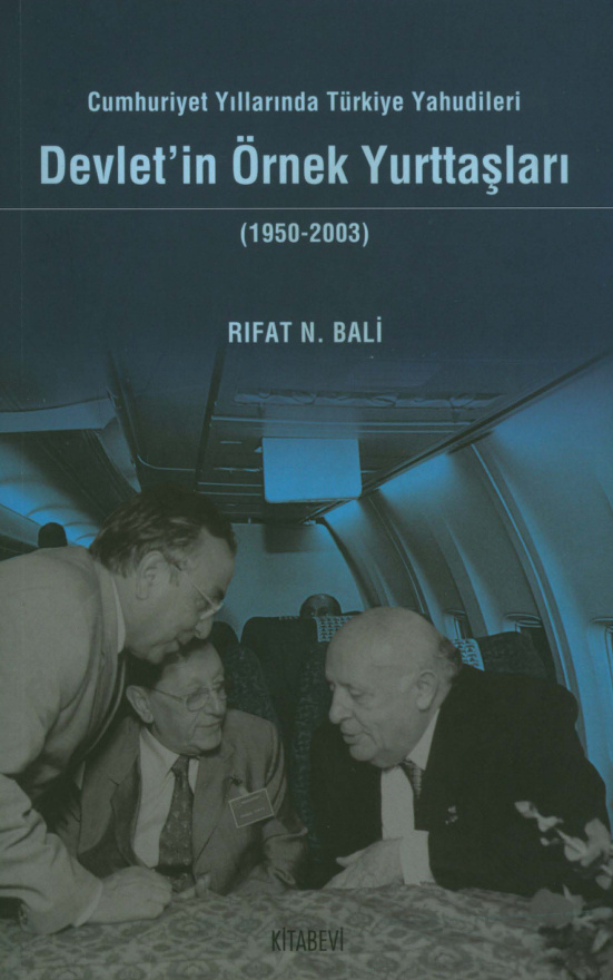 Türkiye Yahudileri: Devletin Örnek Yurttaşları PDF İndir – Rıfat N. Bali