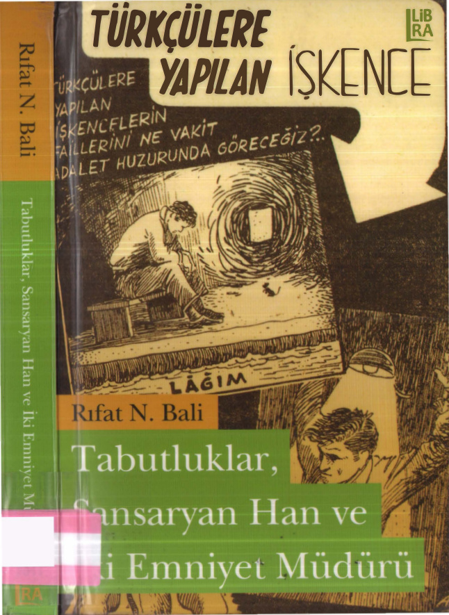 Türkçülere Yapılan İşkence PDF İndir – Rıfat N. Bali
