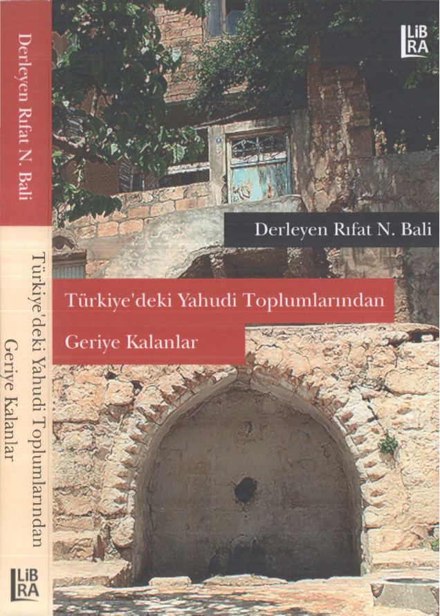 Türkiye’deki Yahudi Toplumlarından Geriye Kalanlar PDF İndir – Rıfat N. Bali