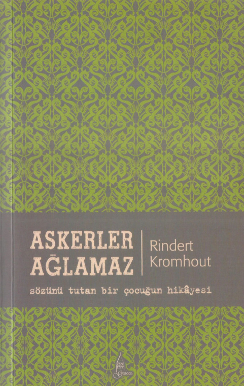 Askerler Ağlamaz PDF İndir – Rindert Kromhout