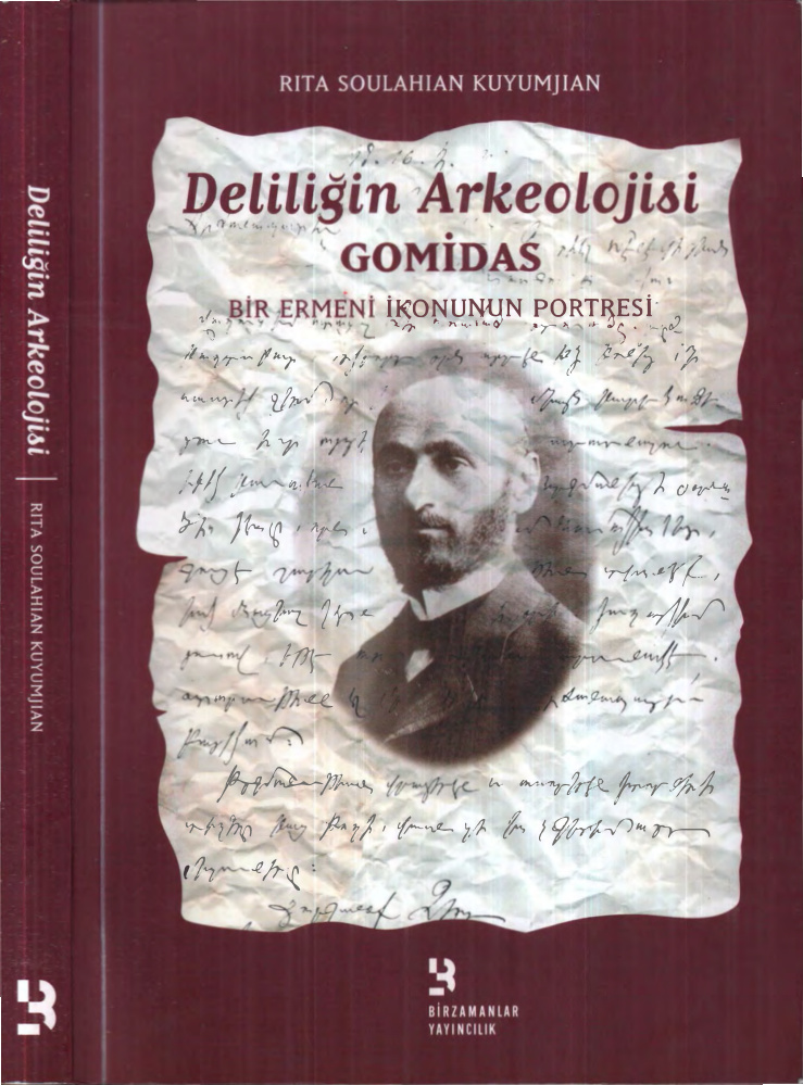 Deliliğin Arkeolojisi PDF İndir – Rita Soulahian Kuyumjian