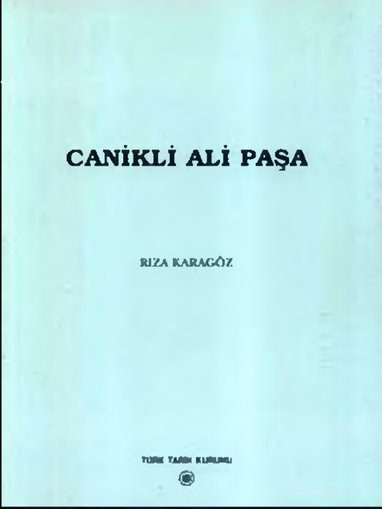 Canikli Ali Paşa PDF İndir – Rıza Karagöz
