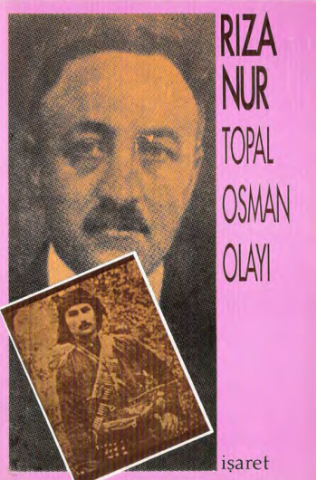 Topal Osman Olayı PDF İndir – Rıza Nur