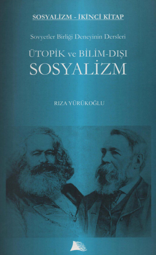 Sosyalizm 2. Kitap: Sovyetler Birliği Deneyinin Dersleri PDF İndir – Rıza Yürükoğlu