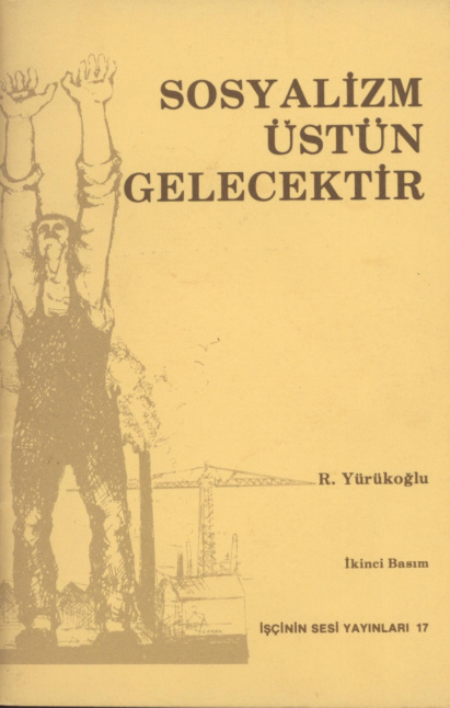 Sosyalizm Üstün Gelecektir PDF İndir – Rıza Yürükoğlu
