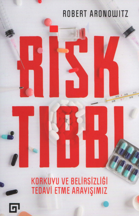 Risk Tıbbı PDF İndir – Robert Aronowitz