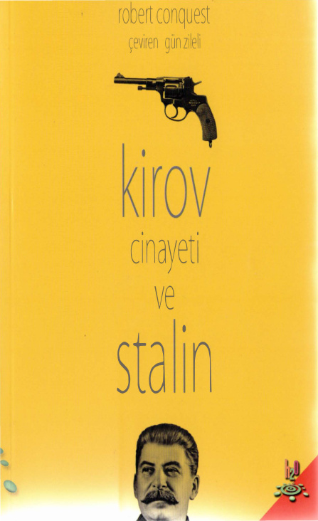 Kirov Cinayeti ve Stalin PDF İndir – Robert Conquest