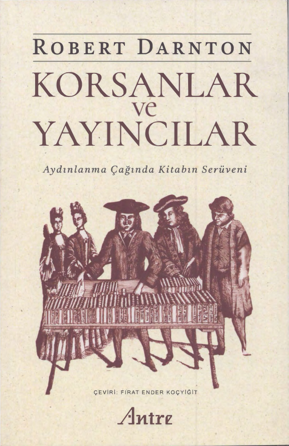 Korsanlar ve Yayıncılar PDF İndir – Robert Darnton