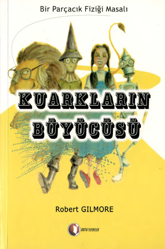 Kuarkların Büyücüsü PDF İndir – Robert Gilmore