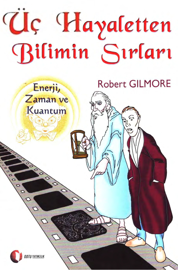 Üç Hayaletten Bilimin Sırları PDF İndir – Robert Gilmore