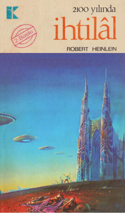2100 Yılında İhtilal PDF İndir – Robert A. Heinlein
