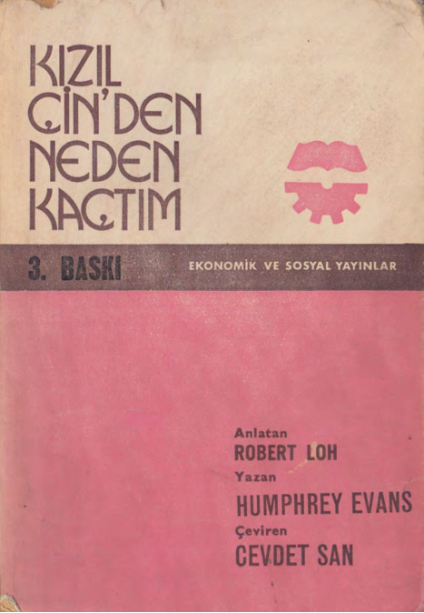 Kızıl Çin’den Neden Kaçtım PDF İndir – Robert Loh – Humphrey Evans