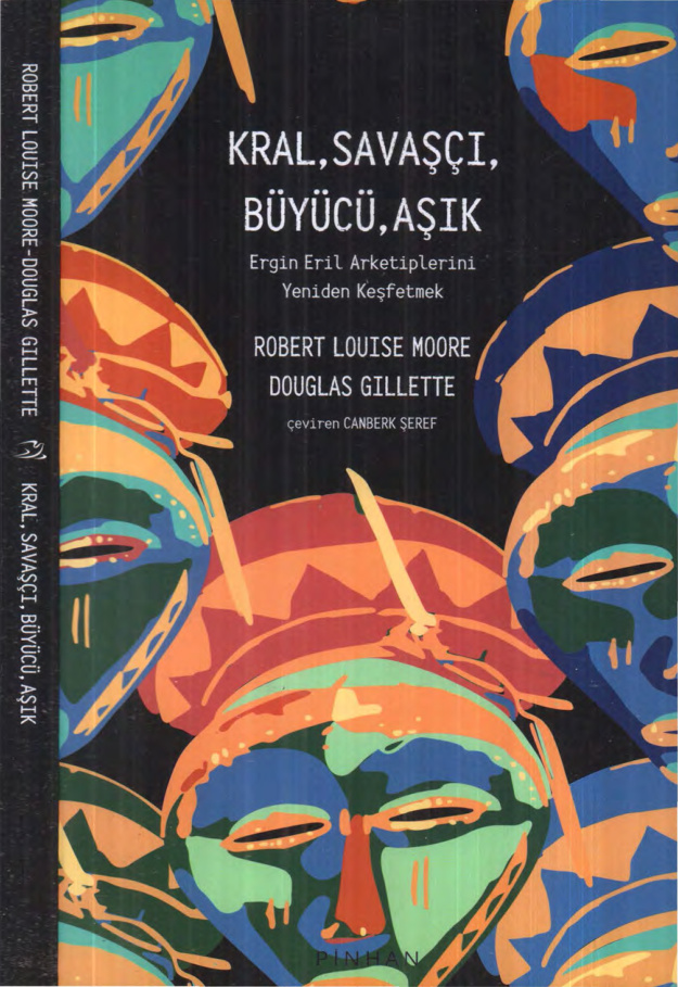 Kral Savaşçı Büyücü Aşık PDF İndir – Robert Moore – Douglas Gillette