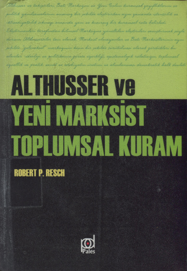 Althusser ve Yeni Marksist Toplumsal Kuram PDF İndir – Robert P. Resch