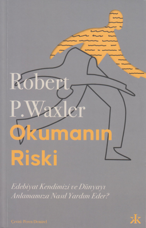 Okumanın Riski PDF İndir – Robert P. Waxler