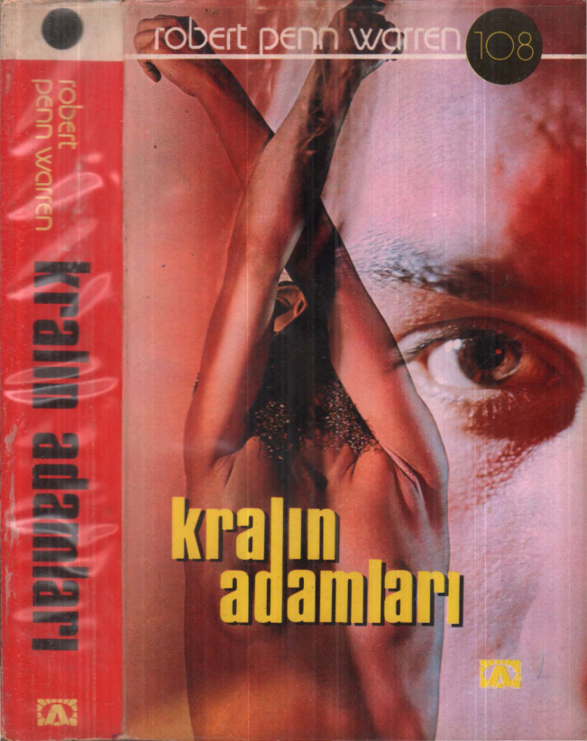 Kralın Adamları PDF İndir - Robert Penn Warren 5 Kralın Adamları PDF İndir – Robert Penn Warren