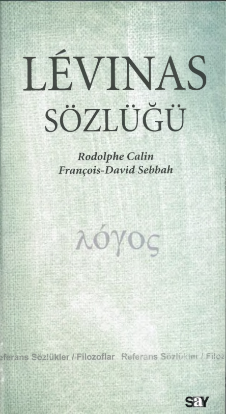Levinas Sözlüğü PDF İndir – Rodolphe Calin – Francois-David Sebbah