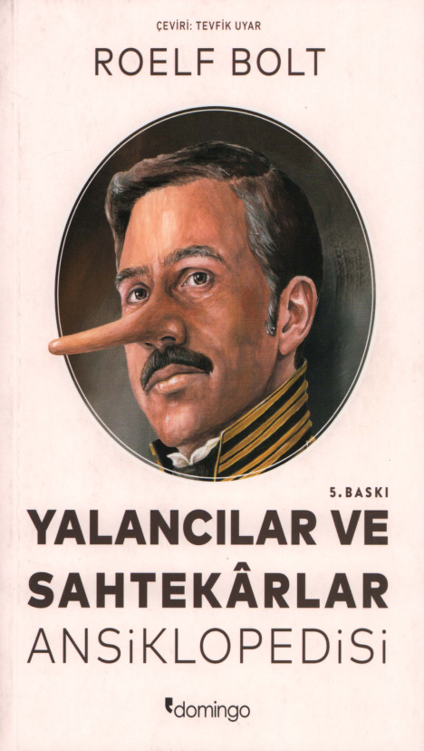 Yalancılar ve Sahtekarlar Ansiklopedisi PDF İndir – Roelf Bolt
