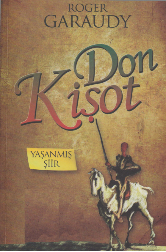 Don Kişot Yaşanmış Şiir PDF İndir – Roger Garaudy
