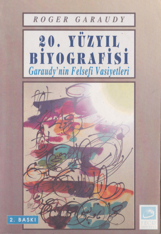 Garaudy’nin Felsefi Vasiyetleri PDF İndir – Roger Garaudy
