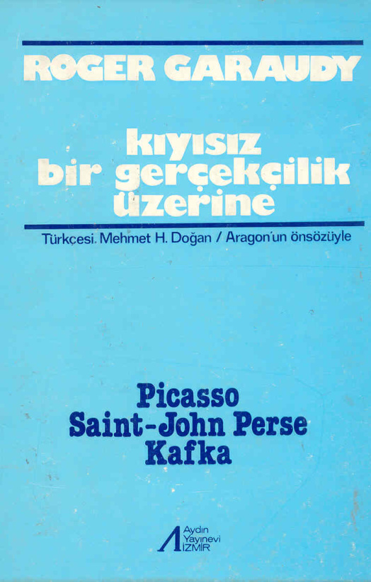Kıyısız Bir Gerçekçilik Üzerine PDF İndir – Roger Garaudy