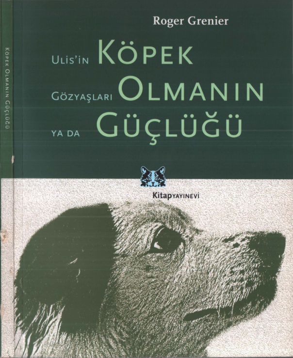 Köpek Olmanın Güçlüğü PDF İndir – Roger Grenier