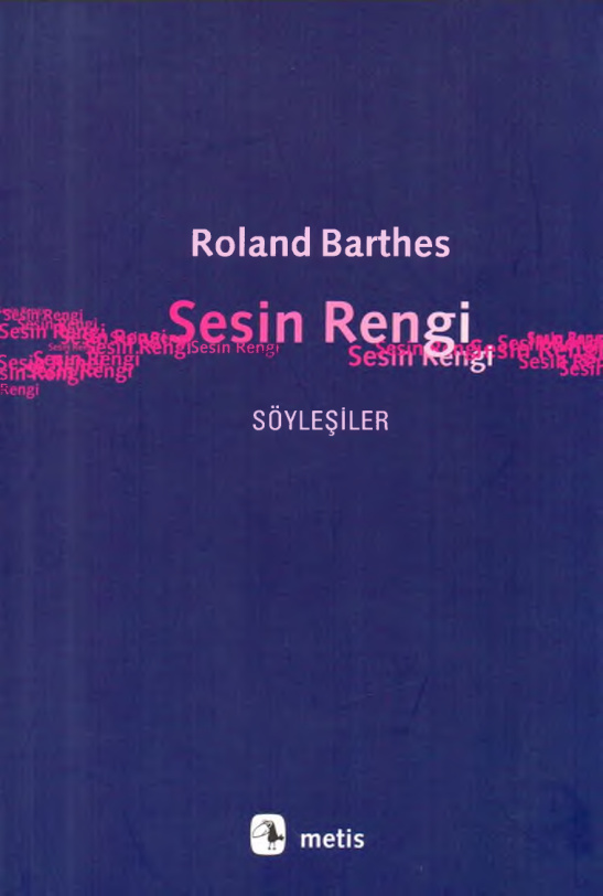 Sesin Rengi: Söyleşiler PDF İndir – Roland Barthes