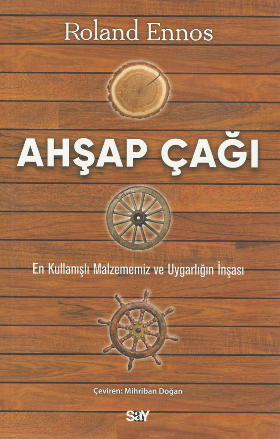 Ahşap Çağı PDF İndir – Roland Ennos