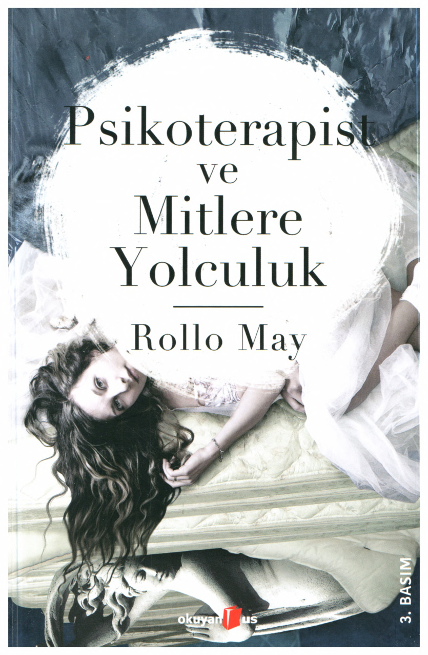 Psikoterapist ve Mitlere Yolculuk PDF İndir – Rollo May