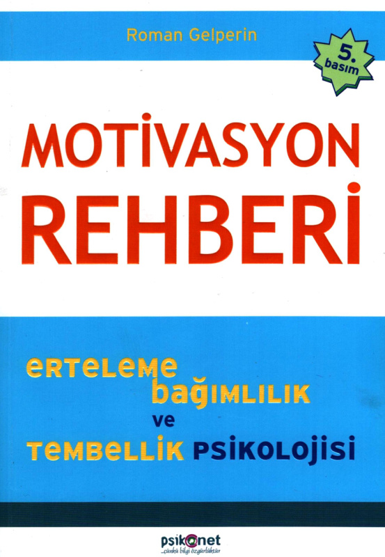 Motivasyon Rehberi PDF İndir – Roman Gelperin