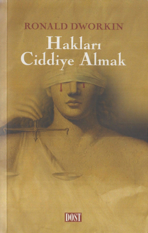 Hakları Ciddiye Almak PDF İndir – Ronald Dworkin