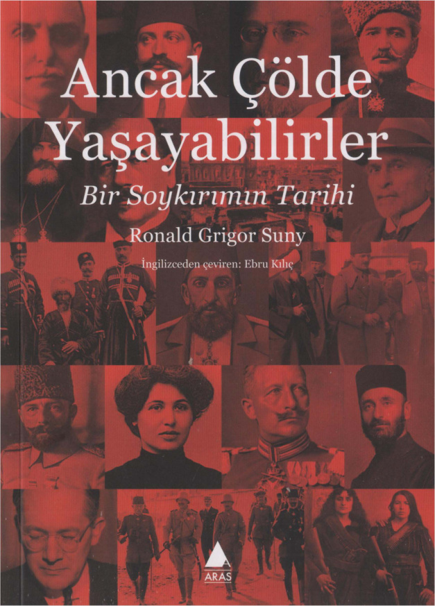 Ancak Çölde Yaşayabilirler PDF İndir – Ronald Grigor Suny